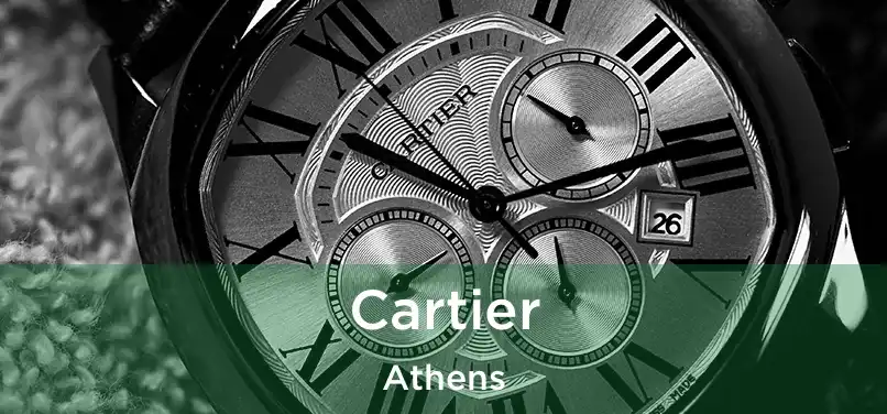 Cartier Athens