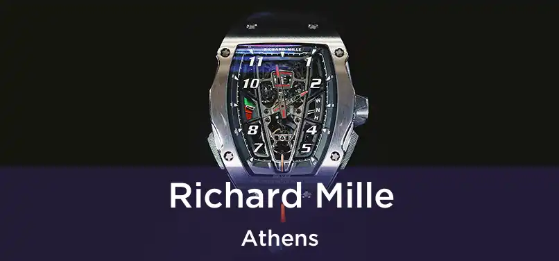 Richard Mille Athens