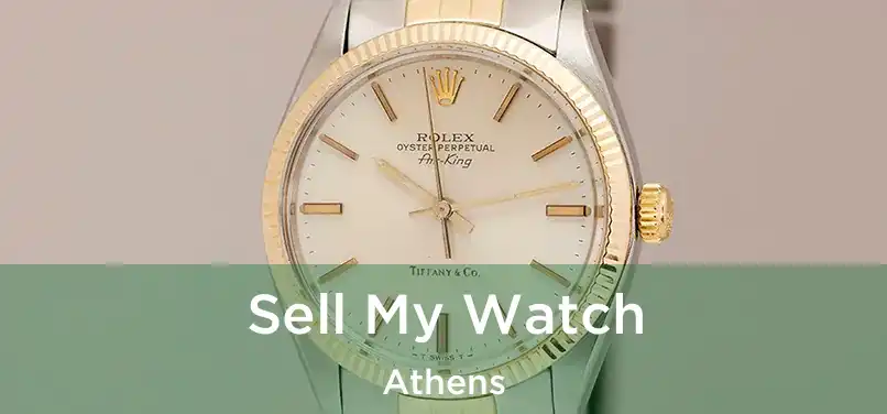 Sell My Watch Athens